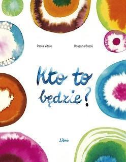 Kto to będzie?, Paola Vitale