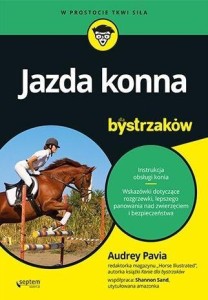 JAZDA KONNA DLA BYSTRZAKÓW, AUDREY PAVIA
