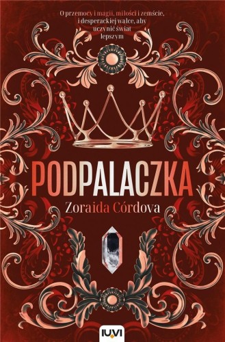 Podpalaczka, Zoraida Córdova