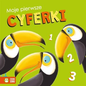 MOJE PIERWSZE CYFERKI, 0, EWELINA PROTASEWICZ