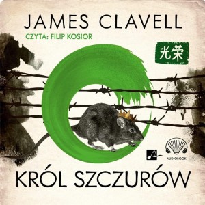 KRÓL SZCZURÓW AUDIOBOOK, JAMES CLAVELL