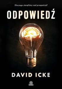 ODPOWIEDŹ, DAVID ICKE
