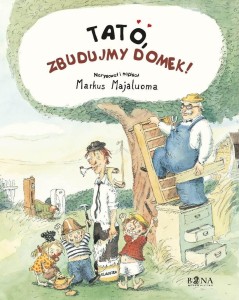 TATO, ZBUDUJMY DOMEK, MARKUS MAJALUOMA