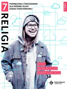 KATECHIZM SP 7 BÓG WSKAZUJE NAM DROGĘ CZ.2