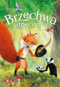 BRZECHWA DZIECIOM, JAN BRZECHWA