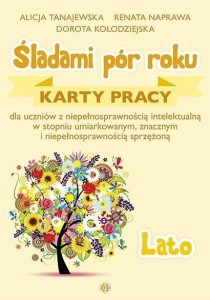 ŚLADAMI PÓR ROKU - LATO. KARTY PRACY W.2022