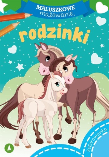 Maluszkowe malowanie. Rodzinki, Wydawnictwo Skrzat