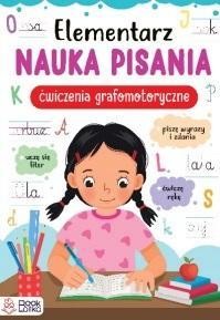 ELEMENTARZ. NAUKA PISANIA. ĆW. GRAFOMOTORYCZNE
