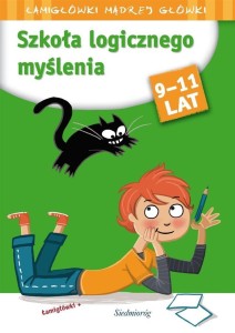 SZKOŁA LOGICZNEGO MYŚLENIA. ŁAMIGŁÓWKI