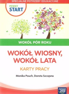 PEWNY START. WOKÓŁ PÓR ROKU WIOSNA LATO KP
