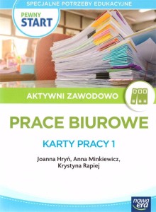 PEWNY START. AKTYWNI ZAWODOWO PRACE BIUROWE KP 1
