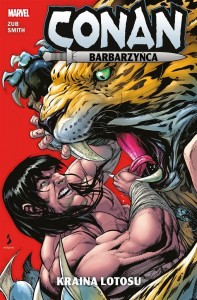 CONAN BARBARZYŃCA. KRAINA LOTOSU
