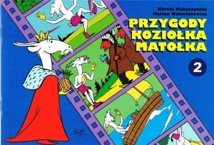 PRZYGODY KOZIOŁKA MATOŁKA CZ.2 W.2022