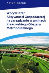 WPŁYW STREF AKTYWNOŚCI GOSPODARCZEJ NA..