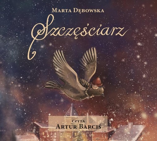 Szczęściarz audiobook, Marta Dębowska