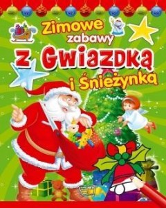 ZIMOWE ZABAWY Z GWIAZDKĄ I ŚNIEŻYNKĄ