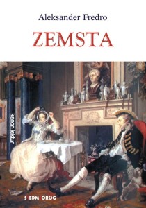 ZEMSTA, ALEKSANDER FREDRO