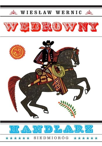 Wędrowny handlarz, Wiesław Wernic