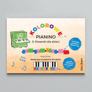 KOLOROWE PIANINO 3. PIOSENKI DLA DZIECI