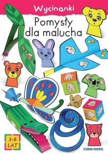 WYCINANKI - POMYSŁY DLA MALUCHA