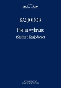 PISMA WYBRANE (STUDIA O KASJODORZE), KASJODOR