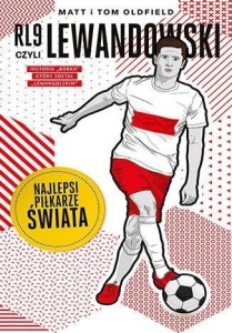 RL9, CZYLI LEWANDOWSKI. NAJLEPSI PIŁKARZE ŚWIATA