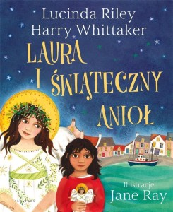 LAURA I ŚWIĄTECZNY ANIOŁ
