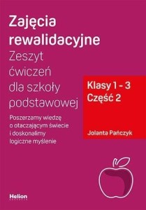 ZAJĘCIA REWALIDACYJNE. ZESZYT ĆW. SP 1-3 CZ.2