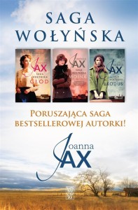 PAKIET: SAGA WOŁYŃSKA, JOANNA JAX