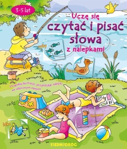 UCZĘ SIĘ CZYTAĆ I PISAĆ SŁOWA Z NALEPKAMI