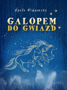 GALOPEM DO GWIAZD W.2, AGATA WIDZOWSKA
