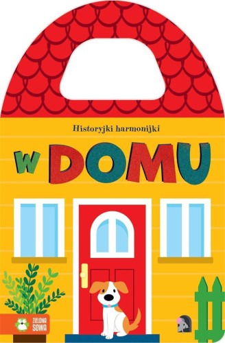 Historyjki harmonijki. W domu, Natalia Berlik