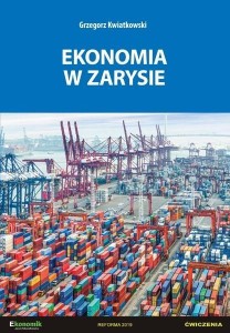 EKONOMIA W ZARYSIE - ĆWICZENIA W.2