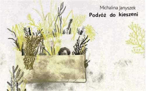 Podróż do kieszeni, Michalina Janyszek