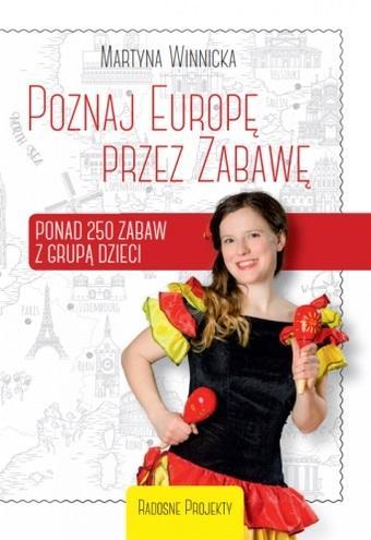 Poznaj Europę przez Zabawę, Martyna Winnicka