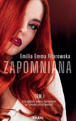 Zapomniana T.1, Emilia Emma Filarowska