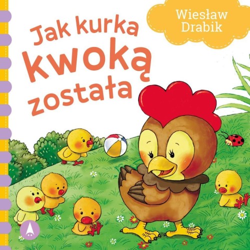 Jak kurka kwoką została, Wiesław Drabik