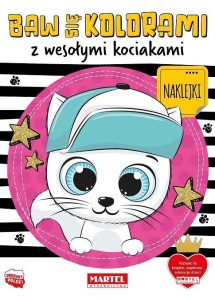 BAW SIĘ KOLORAMI Z WESOŁYMI KOCIAKAMI