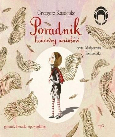 Poradnik hodowcy aniołów audiobook