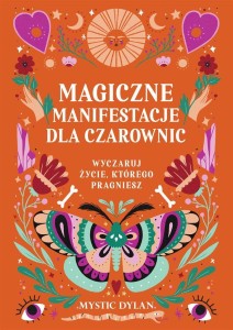 MAGICZNE MANIFESTACJE DLA CZAROWNIC