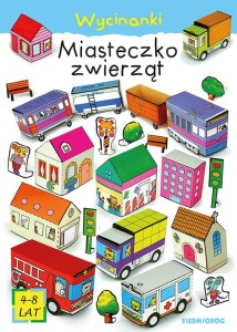 WYCINANKI - MIASTECZKO ZWIERZĄT