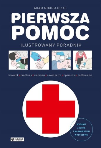Pierwsza pomoc, Adam Mikołajczak