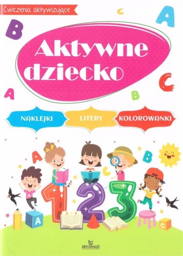 Aktywne dziecko, praca zbiorowa