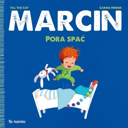 Marcin. Pora spać, Carine Hinder