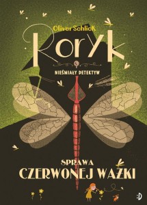 NIEŚMIAŁY DETEKTYW T.2 SPRAWA CZERWONEJ WAŻKI