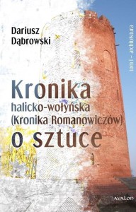 KRONIK HALICKO-WOŁYŃSKA... T.1 ARCHITEKTURA