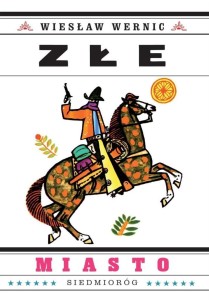 ZŁE MIASTO, WIESŁAW WERNIC