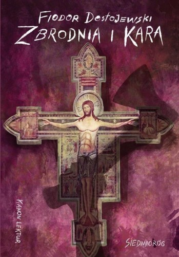 Zbrodnia i kara, Fiodor Dostojewski