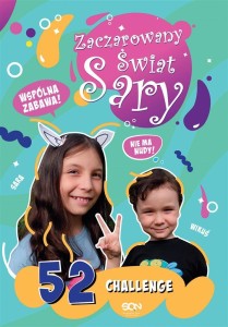 ZACZAROWANY ŚWIAT SARY. 52 CHALLENGE W.2