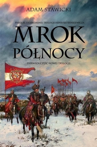 Mrok Północy, Adam Stawicki